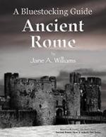 A Bluestocking Guide: Ancient Rome (blemished)
