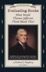 Evaluating Books: What Would Thomas Jefferson Think About This?