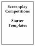 Screenplay Competitions: Starter Templates